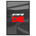 Grow or Die